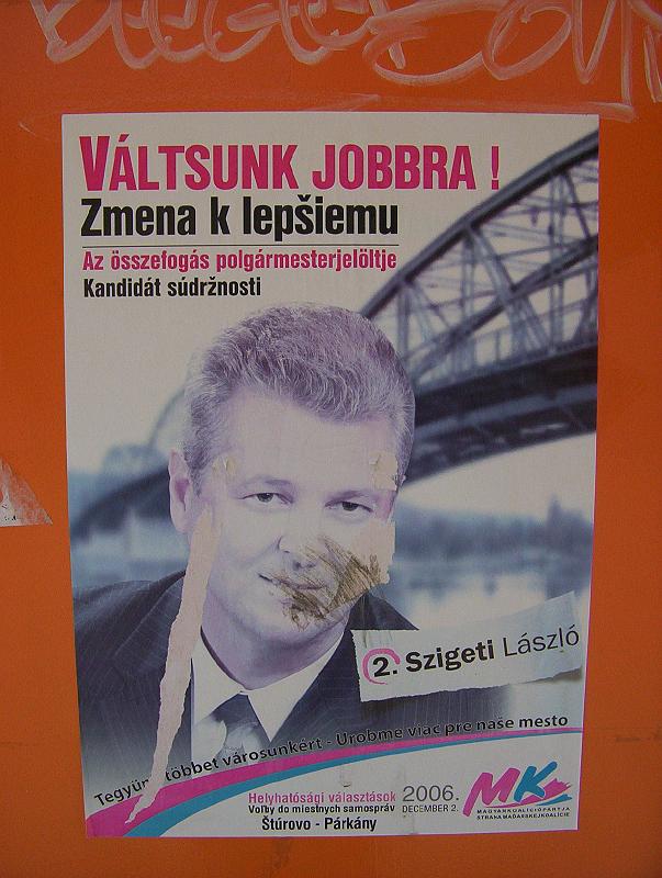 100_1944.jpg - The Hungarian Coalition's election poster in Slovakia. The Coalition Party (Magyar Koalíció Pártja) represents Slovakia's large Hungarian minority.